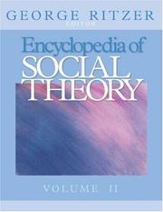 Cover of: Encyclopedia of social theory by editor George Ritzer.