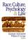Cover of: Race, Culture, Psychology, and Law