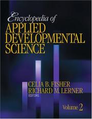 Encyclopedia of applied developmental science by Celia B. Fisher, Richard M. Lerner