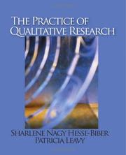 Cover of: The Practice of Qualitative Research by Sharlene Nagy Hesse-Biber, Patricia Lina Leavy