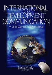 Cover of: International and Development Communication by Bella Mody
