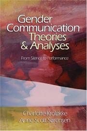 Cover of: Gender communication theories & analyses by Charlotte Kroløkke