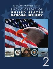 Cover of: Encyclopedia of United States national security by Richard J. Samuels, general editor.