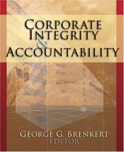 Cover of: Corporate Integrity and Accountability by George G. Brenkert