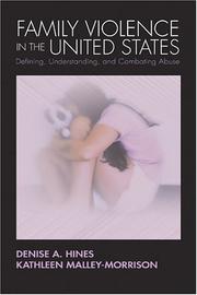 Cover of: Family Violence in the United States by Denise A. Hines, Kathleen Malley-Morrison