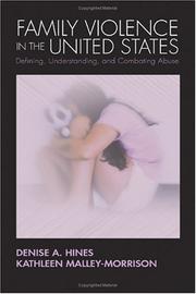 Cover of: Family Violence in the United States by Denise A. Hines, Kathleen Malley-Morrison
