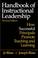Cover of: Handbook of Instructional Leadership