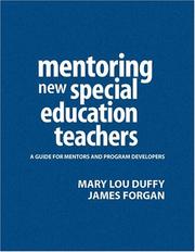 Cover of: Mentoring New Special Education Teachers by Mary Lou Duffy, James W. Forgan
