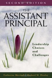 Cover of: The assistant principal: leadership choices and challenges