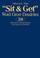 Cover of: "Sit and Get" Won't Grow Dendrites