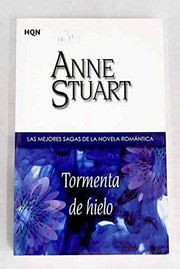 Cover of: Tormenta de hielo by Anne Stuart, Daniel García Rodríguez