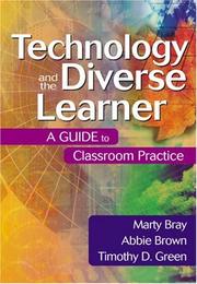 Cover of: Technology and the Diverse Learner: A Guide to Classroom Practice