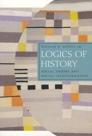 Cover of: Logics of History by William Hamilton Sewell Jr.