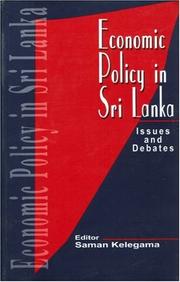 Cover of: Economic Policy in Sri Lanka: Issues and Debates