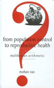 From Population Control To Reproductive Health by Mohan Rao