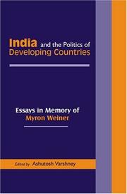 Cover of: India and the Politics of Developing Countries by Ashutosh Varshney, Ashutosh Varshney