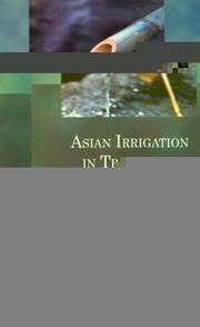 Cover of: Asian irrigation in transition