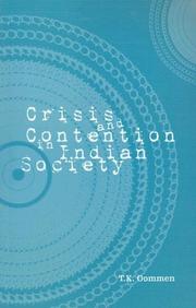 Cover of: Crisis and contention in Indian society