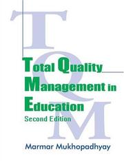 Total Quality Management in Education by Marmar Mukhopadhyay