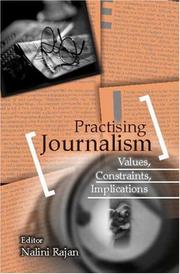 Practising Journalism by Nalini Rajan