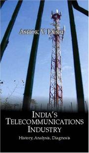 India's Telecommunications Industry by Ashok Desai