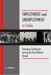 Cover of: Employment and Unemployment in India: Emerging Tendencies During the Post-reform Period