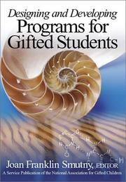 Cover of: Designing and Developing Programs for Gifted Students by Joan Franklin Smutny, Joan Franklin Smutny