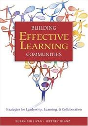 Cover of: Building Effective Learning Communities by Jeffrey Glanz, Susan Sullivan, Jeffrey Glanz