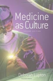 Cover of: Medicine as Culture | Deborah Lupton