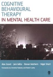 Cover of: Cognitive Behavioural Therapy in Mental Health Care