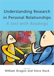 Cover of: Understanding research in personal relationships: a text with readings