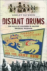 Cover of: Distant drums: the role of colonies in British imperial warfare