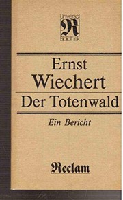 Cover of: Der Totenwald: ein Bericht : mit Tagebuchnotizen und Briefen