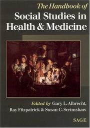 Cover of: The Handbook of Social Studies in Health and Medicine by 
