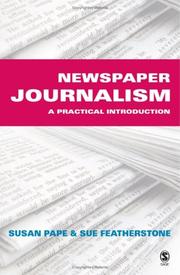 Cover of: Newspaper journalism by Susan Pape