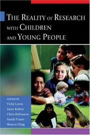 Cover of: The Reality of Research with Children and Young People (Published in association with The Open University) | 