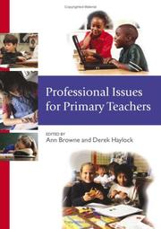 Cover of: Professional issues for primary teachers by edited by Ann Browne and Derek Haylock.