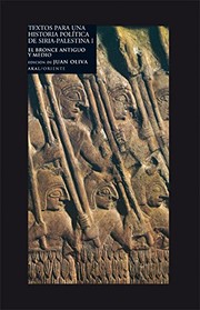 Cover of: Textos para un historia política de Siria-Palestina I by Juan Oliva