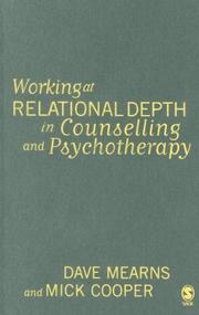 Cover of: Working at Relational Depth in Counselling and Psychotherapy by Dave Mearns, Mick Cooper