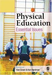 Physical education by Ken Green, Ken Hardman