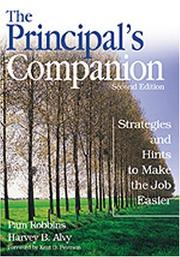 Cover of: The principal's companion: strategies and hints to make the job easier