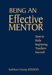 Cover of: Being an Effective Mentor by Kathleen Feeney Jonson