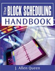 Block Scheduling Handbook by J. Allen Queen