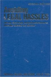 Avoiding legal hassles by T. C. Horsfall, William A. Streshly, John Walsh, Larry E. Frase