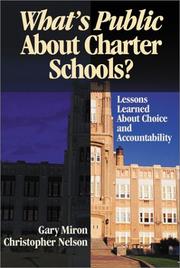 Cover of: What's Public About Charter Schools? by Gary J. Miron, Christopher D. Nelson