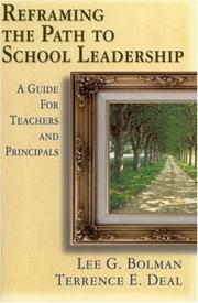 Cover of: Reframing the Path to School Leadership by Lee G. Bolman, Terrence E. Deal