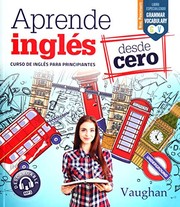 Cover of: Aprende Inglés desde Cero: Curso de Inglés para principiantes