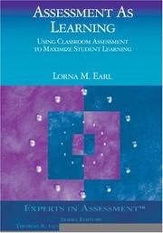 Assessment As Learning by Lorna M. Earl