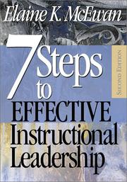 Cover of: Seven Steps to Effective Instructional Leadership by Elaine K. McEwan, Elaine K. McEwan