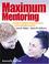 Cover of: Maximum Mentoring